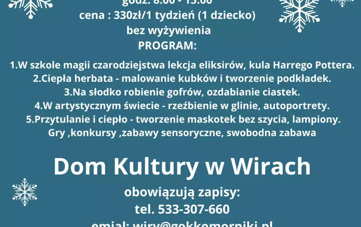 Zdjęcie do Kreatywne Warsztaty Zimowe w Domu Kultury w Wira