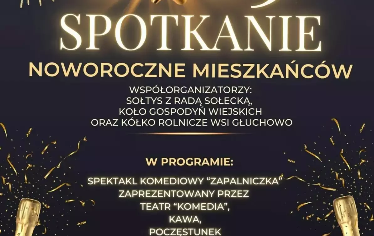 Zdjęcie do &nbsp;Zapraszamy na Noworoczne Spotkanie Mieszkańc&oacute;w Głuchowa
