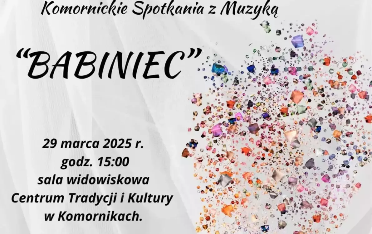 Zdjęcie do Komornickie spotkanie z muzyką ,,Babiniec&rdquo;