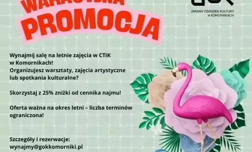 Zdjęcie do Wakacyjna promocja!