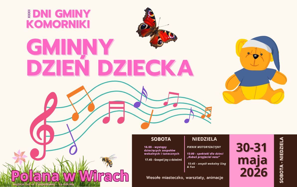 Zdjęcie do Gminny Dzień Dziecka - Dni Gminy dla najmłodszych