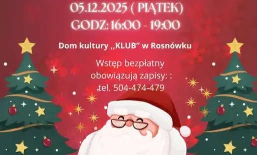 Zdjęcie do Bajkowe Mikołajki w Rosn&oacute;wku