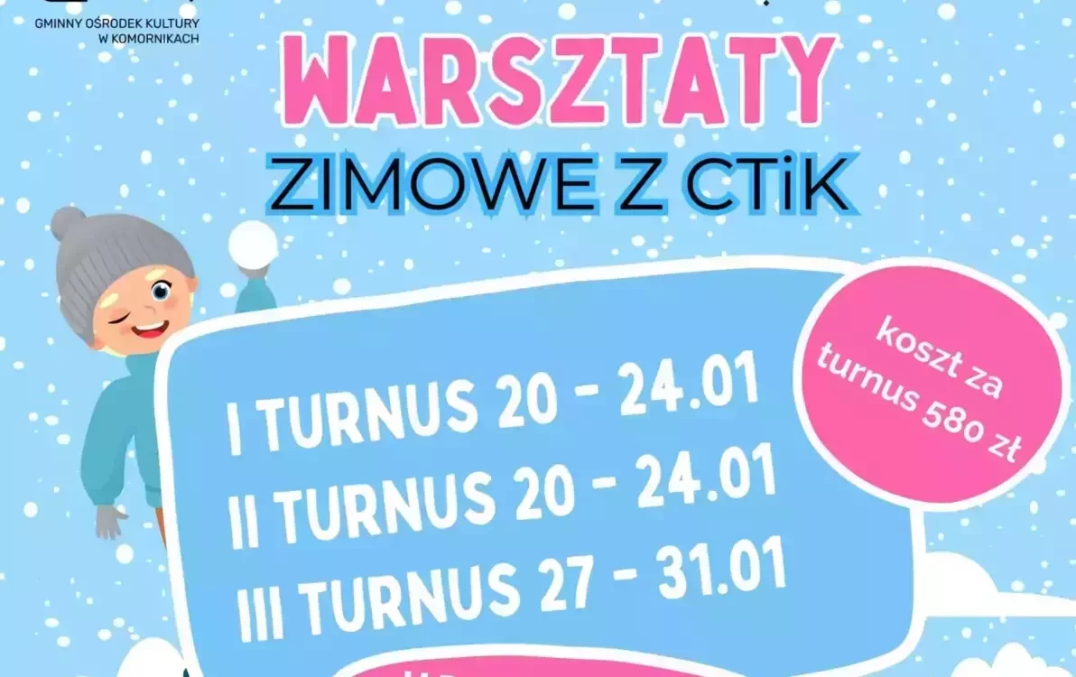 Zdjęcie do Warsztaty Zimowe z CTiK