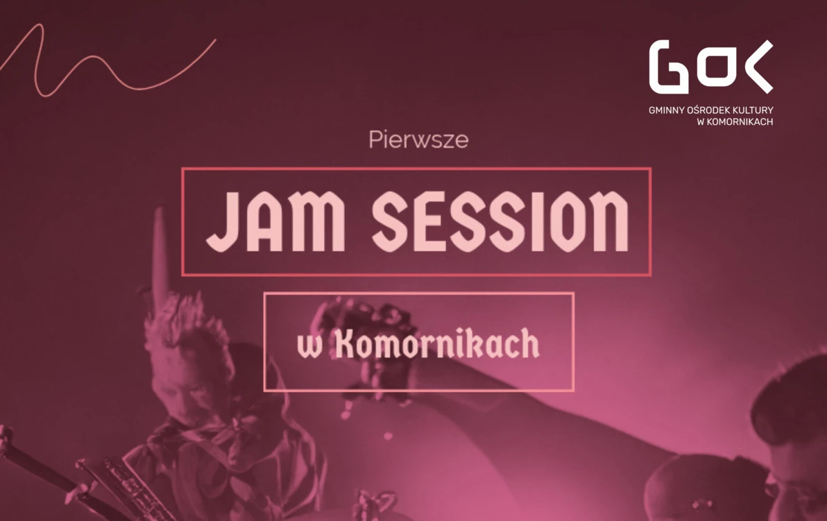 Zdjęcie do Zapraszamy na Jam Session w CTiK w Komornikach
