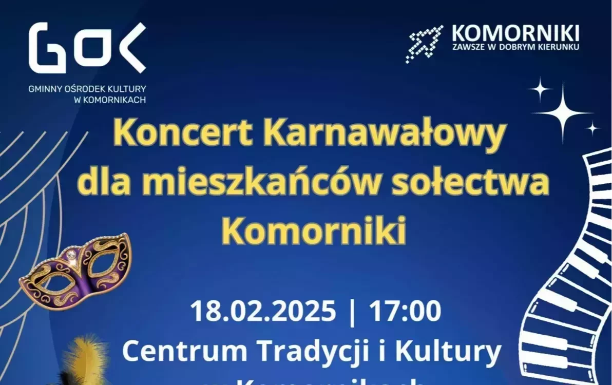 Zdjęcie do  KONCERT KARNAWAŁOWY DLA MIESZKAŃC&Oacute;W SOŁECTWA KOMORNIKI! 