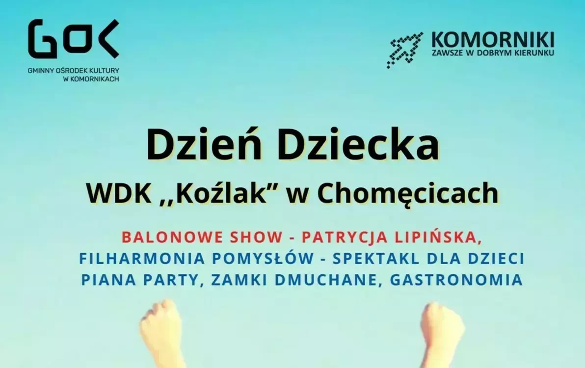 Zdjęcie do DZIEŃ DZIECKA w WDK &bdquo;Koźlak&rdquo; w Chomęcicach!&nbsp;