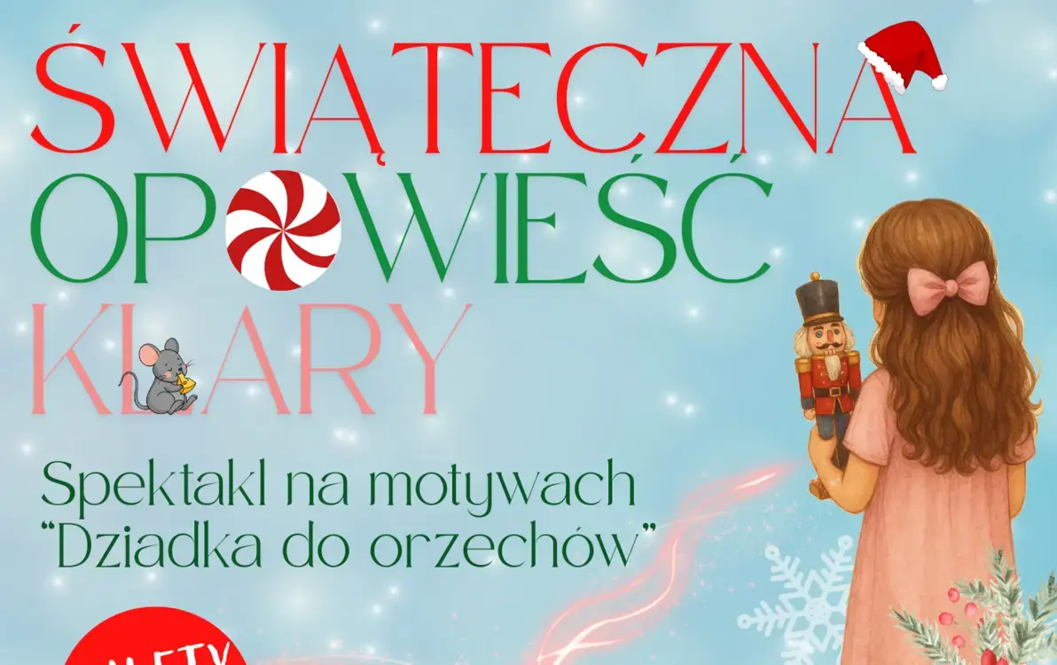 Zdjęcie do Spektakl dla dzieci "Świąteczna Opowieść Klary"