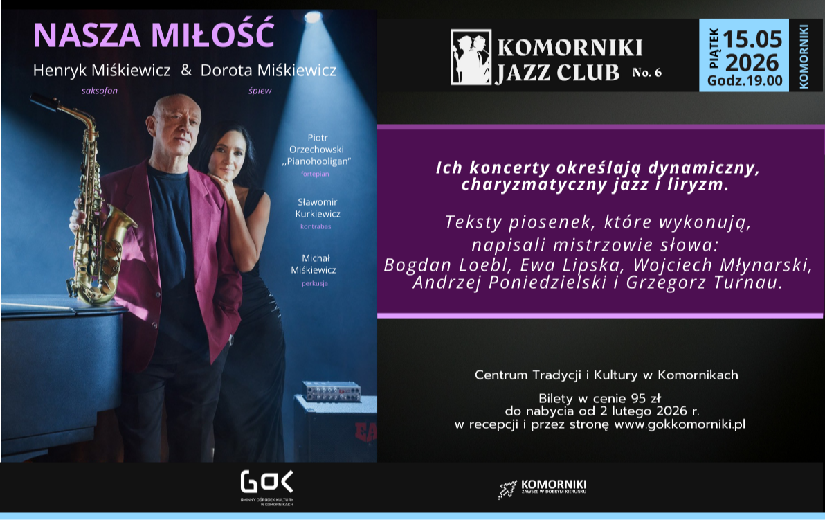 Zdjęcie do Henryk Miśkiewicz & Dorota Miśkiewicz - Komorniki Jazz Club no. 6