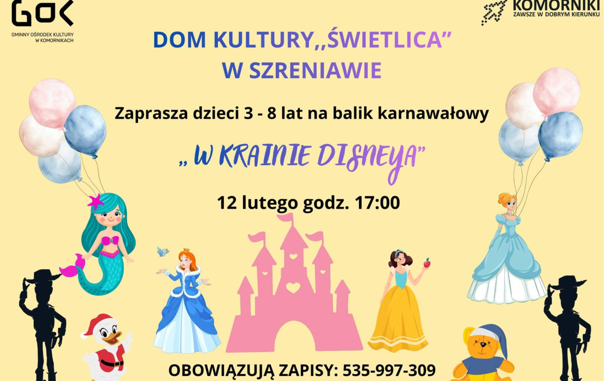 Zdjęcie do Balik karnawałowy dla dzieci: "W krainie Disneya" w Szreniawie
