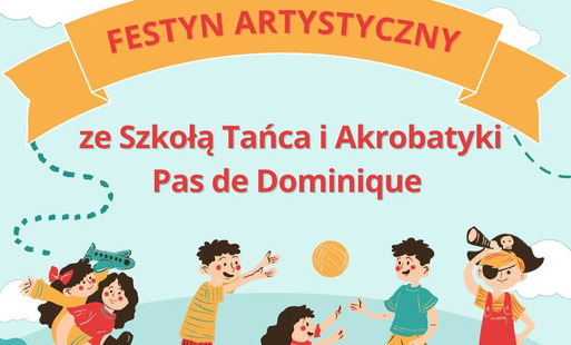 Zdjęcie do 27.06.2026 | Rosn&oacute;wko - Festyn artystyczny z Pas de Dominique