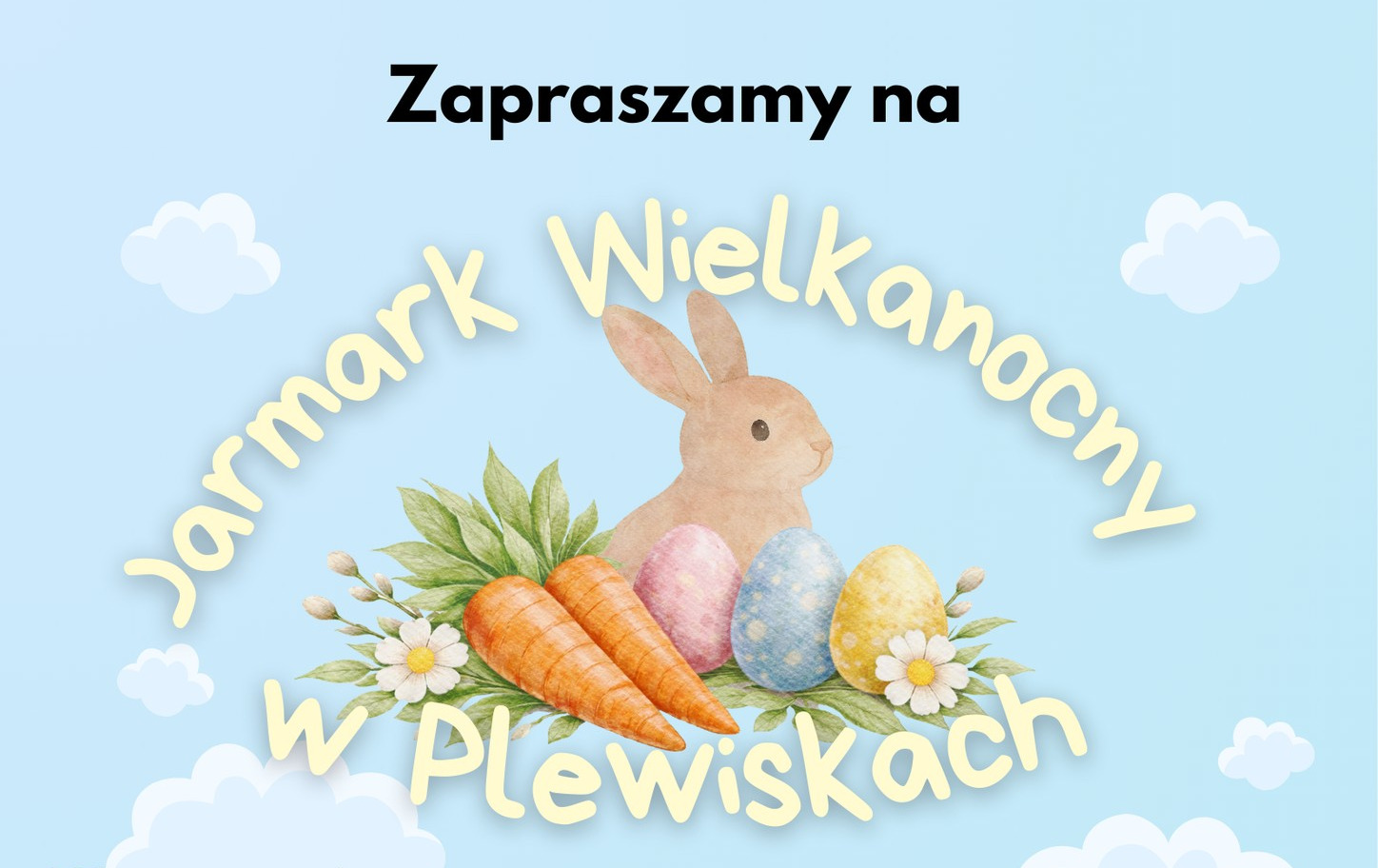 Zdjęcie do Jarmark Wielkanocny w Plewiskach