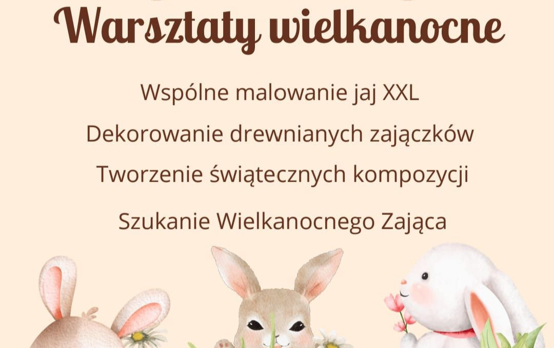 Zdjęcie do Warsztaty Wielkanocne w Szreniawie