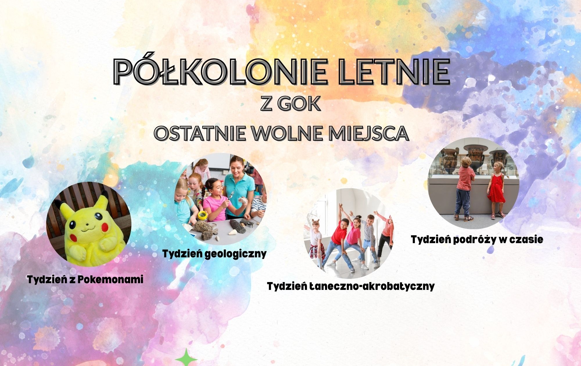 Zdjęcie do Wolne miejsca na p&oacute;łkolonie z GOK