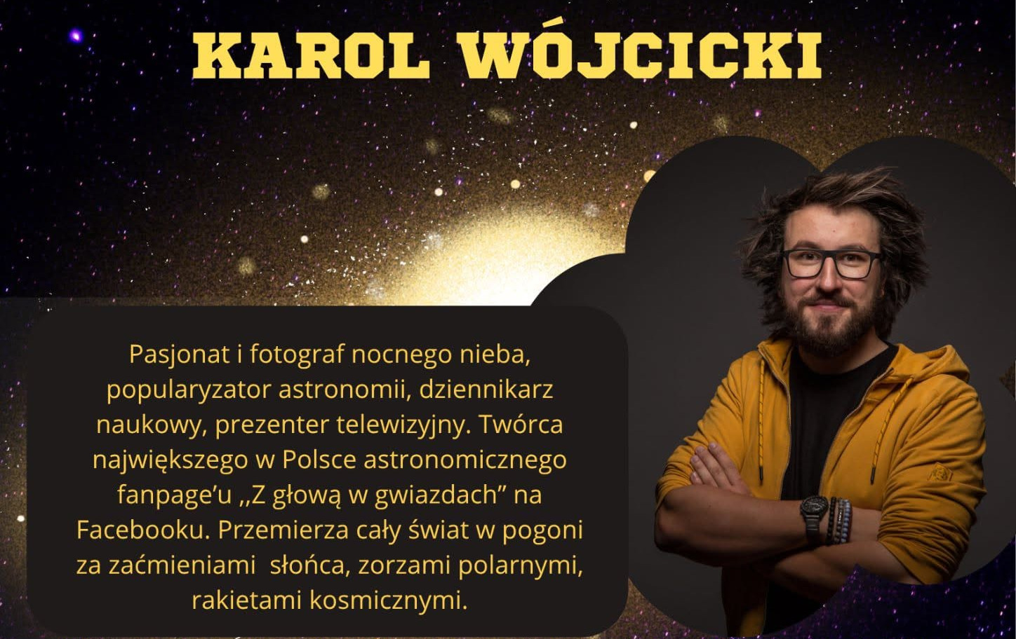 Zdjęcie do 30.08.2026 | Rosn&oacute;wko - "Z głową w gwiazdach" Karol W&oacute;jcicki